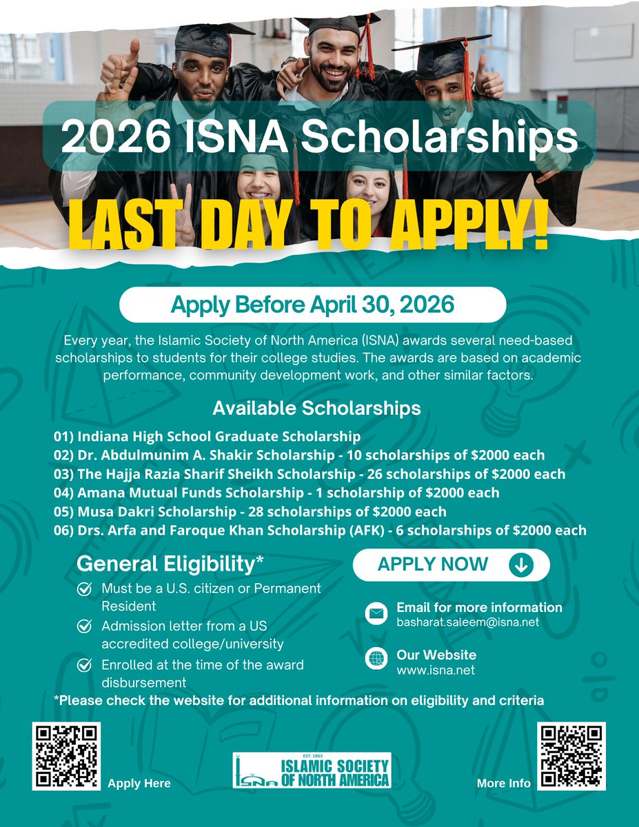 ISNAHQ's tweet image. Last day to apply for an ISNA Scholarship!

Get your applications in!

Visit here for more information isna.net/scholarships

#ISNA #Scholarship2026 #ApplyNow #StudentSuccess #FutureLeaders #EducationMatters #ScholarshipAlert