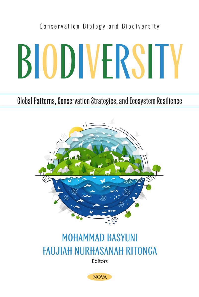 NOVA_Publishers's tweet image. This book presents an interdisciplinary examination of biodiversity as a foundation for ecosystem functioning, stability, and resilience. Thttps://novapublishers.com/shop/biodiversity-global-patterns-conservation-strategies-and-ecosystem-resilience/ #newbook #biodiversity