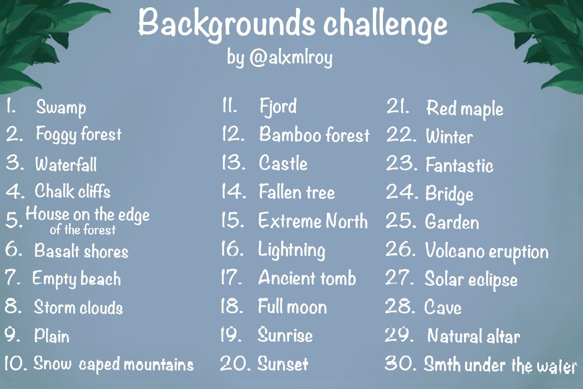 alxmlroy's tweet photo. I don't consider myself a background artist, but I always really enjoy drawing them, so I created this challenge for May! You can actually do it any month! Enjoy!

#artchallenge https://t.co/26zLlNtzDi