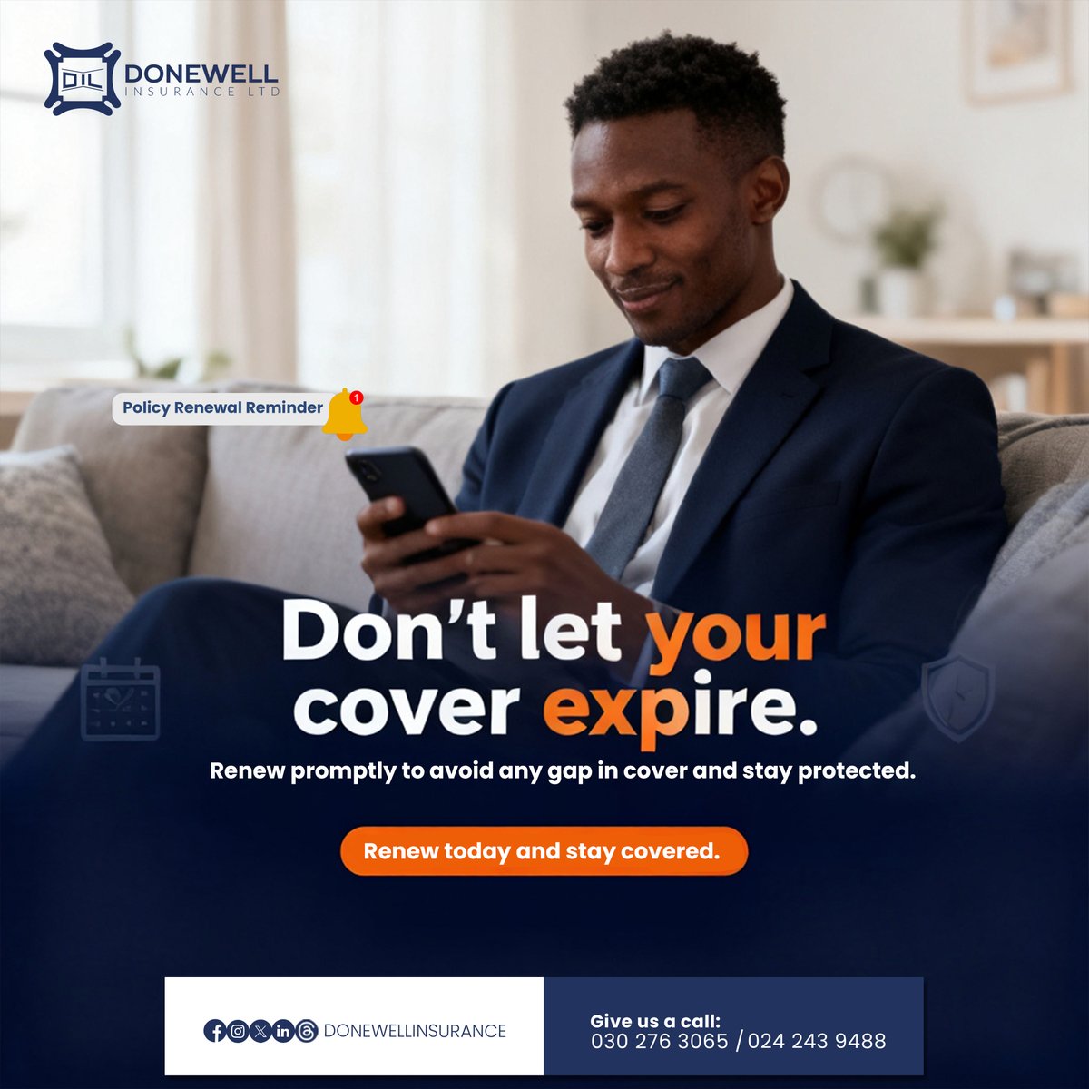 donewellinsure's tweet image. Your policy renewal is coming up. Don’t leave your protection to chance.
Stay covered. Stay protected with Donewell Insurance.
#policyrenewal #stayprotected #yoursafetymatters #donewellinsurance #customerservice #peaceofmind #ifitmustbedoneitmustbedonewell