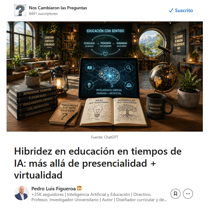 figueroapedror3's tweet photo. ¿Dónde ocurre hoy el aprendizaje? La educación híbrida ya no puede entenderse como una simple combinación entre presencialidad y virtualidad, sino como el reflejo de una vida cotidiana atravesada por múltiples espacios, tiempos, lenguajes y mediaciones.

https://t.co/eO4GCqlS5C https://t.co/Akvwnc0sQq