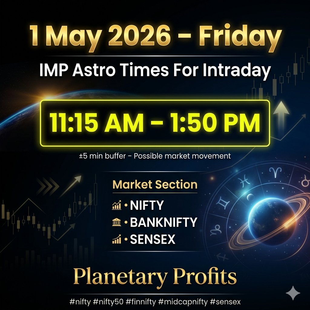 rushikharche198's tweet image. 1- May  - 2026
Friday 
IMP  Astro Times For Intraday
Nifty - Banknifty - Sensex
11.15 am - 1.50 pm
+ - 5 min buffer time near this time some move possible 

#nifty #nifty50  #finnifty  #midcapnifty #sensex