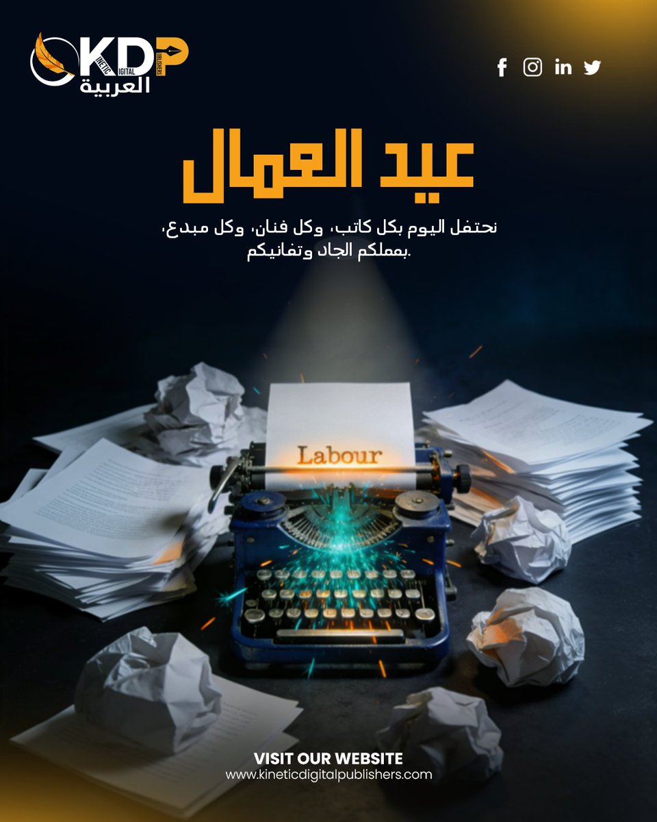 kdparabia's tweet image. في يوم العمال، دعونا نكرم المبدعين الذين لا يتوقفون عن العمل لتحقيق أحلامهم. سواء كنت تكتب الرواية الأكثر مبيعاً التالية أو تعمل على مشروعك الشغوف، فإن جهودك مهمة

.kdpdigitalpublishers.com

#LabourDay #WorkHardDreamBig #AuthorsLife #WritersJourney #SelfPublishing #KDParabia