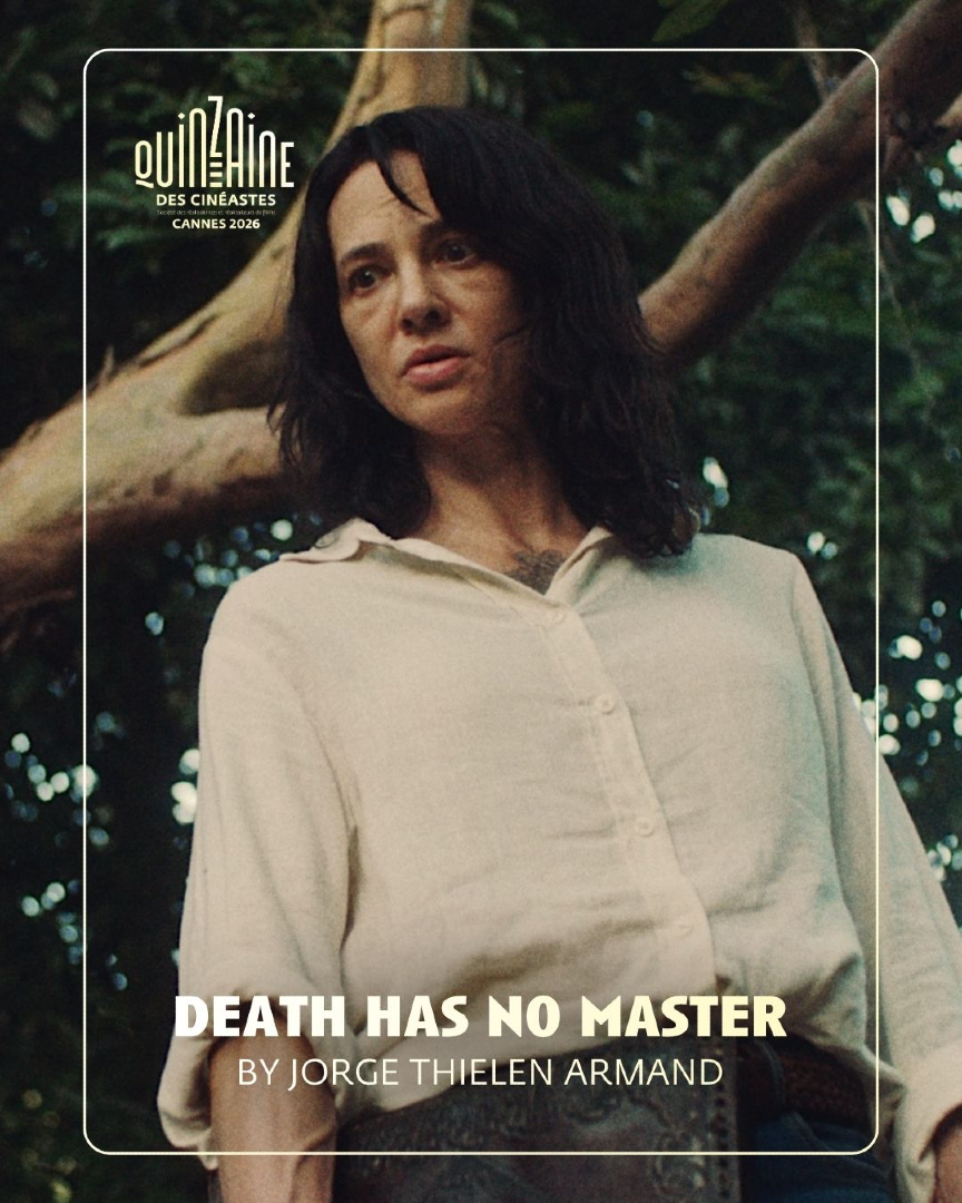 Quinzaine's tweet photo. DEATH HAS NO MASTER (La muerte no tiene dueño) by Jorge Thielen Armand
Feature film 🍃 World Premiere

#quinzaine2026 https://t.co/FLY5F1W2IG