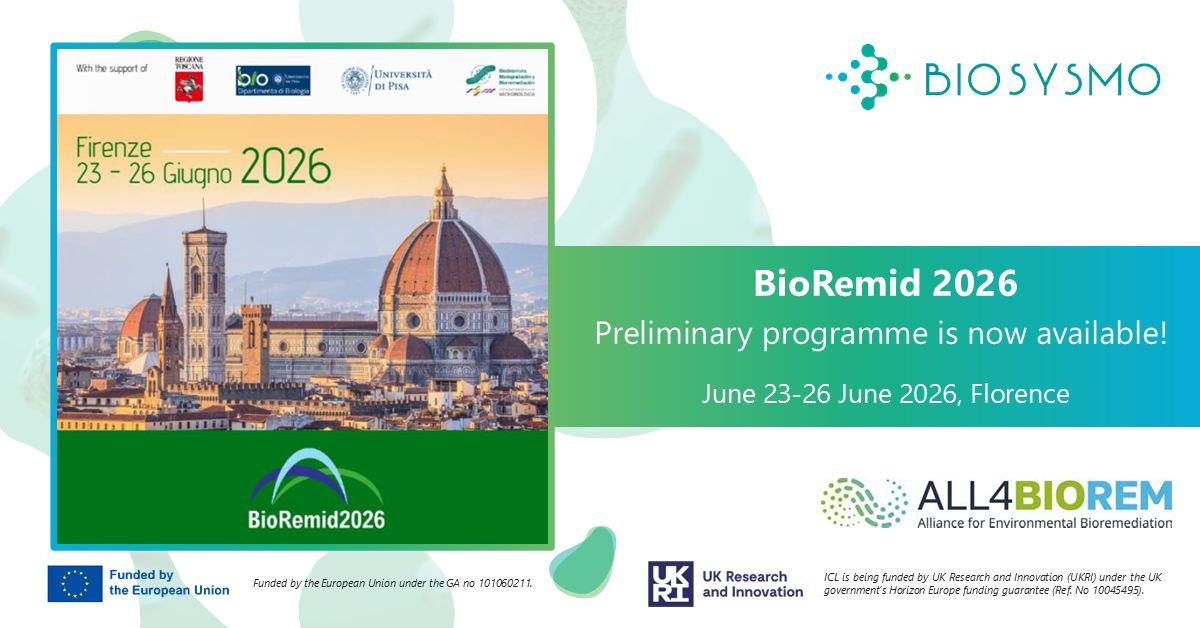 biosysmo's tweet photo. 🚀 BIOSYSMO Project is heading to #BioRemid2026 - Check the Programme! 🌱
We are excited to announce that @biosysmo will be part of BioRemid 2026 – the 4th International #Meeting on New Strategies in #Bioremediation and #Restoration Processes 🔬

📍 Florence, Italy
📅 23–26 June 2026
📢 The preliminary programme is now available:

👉 https://t.co/F8q7hvOw7l

BioRemid 2026 will bring together the bioremediation community to discuss cutting‑edge solutions for soil and water restoration, nature‑based approaches, and innovative technologies.

Don't miss the #ALL4BIOREM #Cluster #workshop on June 24! 🌍 See you there!

#HorizonEU #SoilHealth #WaterHealth #NatureBasedSolutions