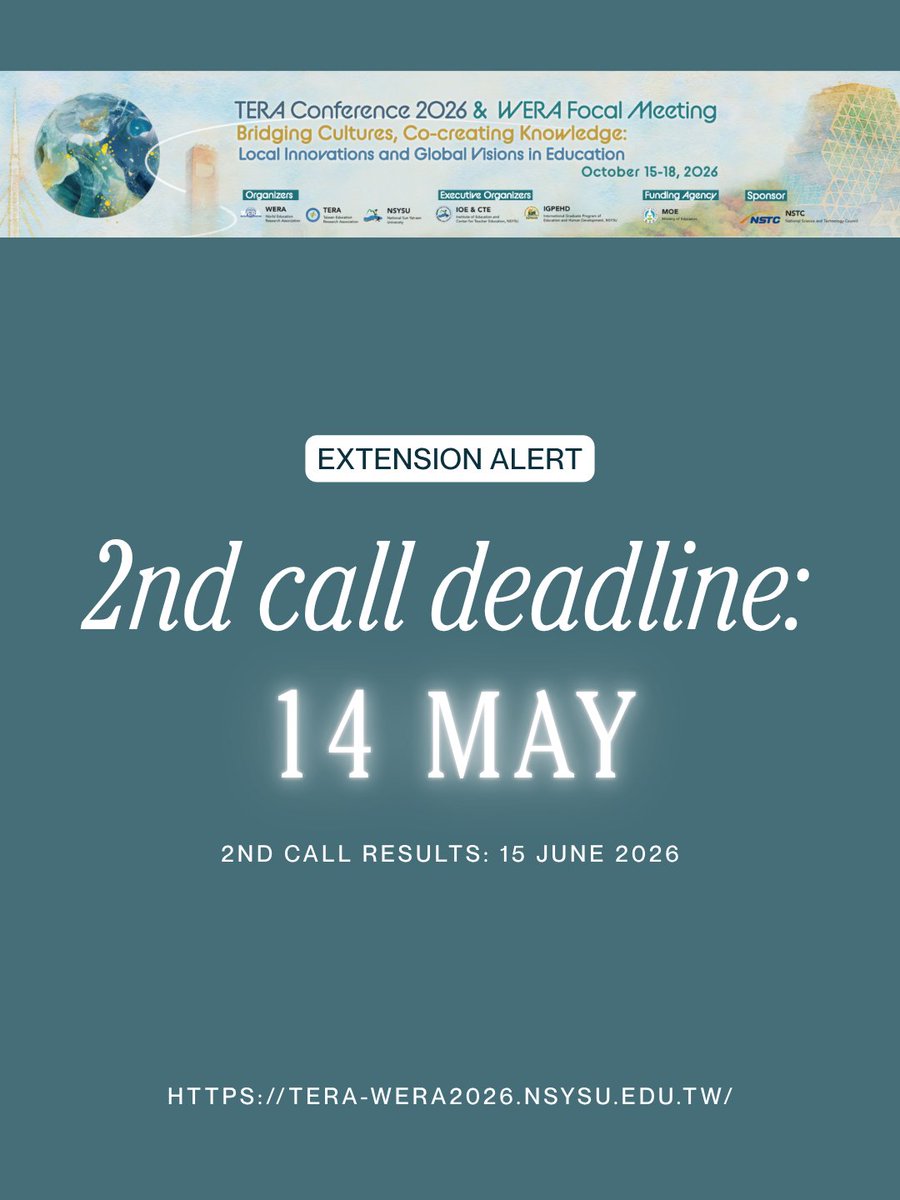 WERA_EdResearch's tweet photo. 🔔 Today (Apr 30, 23:59 Taipei) is the last day to submit to the #TERAWERA2026 1st Call. We have received a high volume of high-quality abstracts so far.

Missed it? Good news: Second Call opens May 1.
⏳ Deadline: May 14
🌟 Results: June 15

Submit here: https://t.co/zT0UeDnWHL https://t.co/2nXNXlsK3M