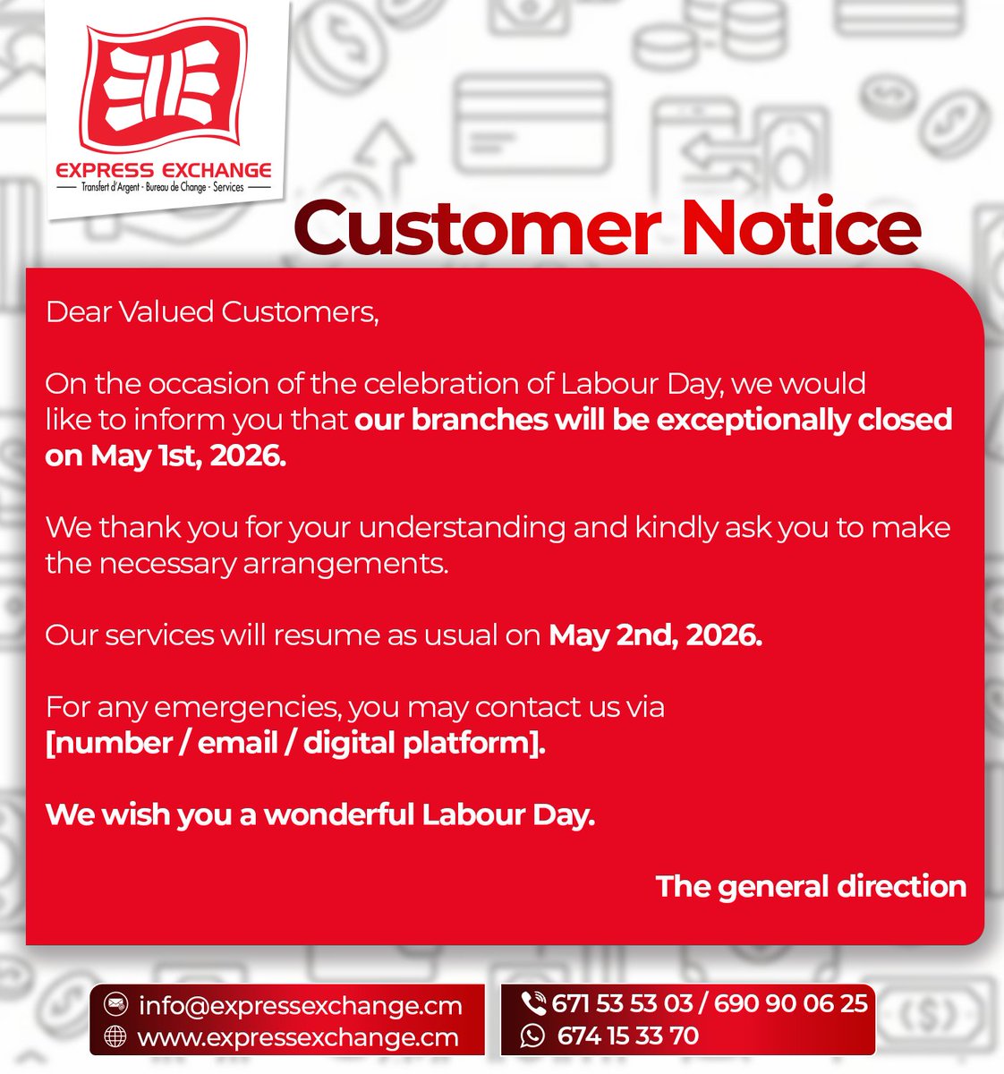 Expressexchang's tweet photo. 📢 INFO CLIENTÈLE
Agences fermées le 1er mai (Fête du Travail).
Reprise le 2 mai 2026.
Merci pour votre compréhension 🌿
.........
📢 CUSTOMER NOTICE
Branches closed on May 1st (Labour Day).
Reopening May 2nd, 2026.
Thank you 🌿
#expressexchange #LabourDay #May1st https://t.co/O5yiHHa19I