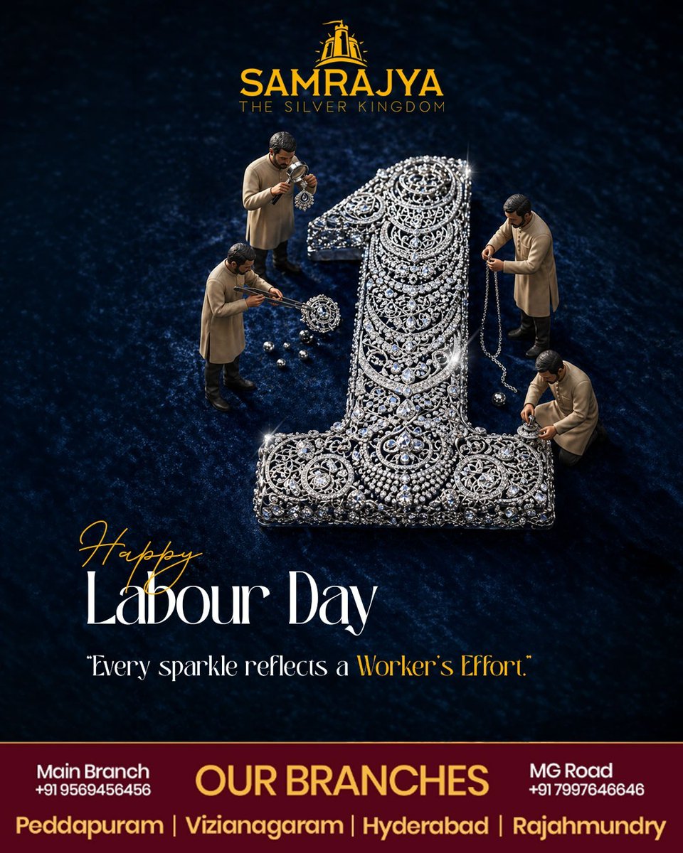 TheSamrajya's tweet image. Happy Labour Day 

Every sparkle reflects a worker’s effort — and today, we celebrate the hands behind every masterpiece.
📞 Main Branch: +91 9569456456
📞 MG Road: +91 7997646646
📍 Peddapuram | Vizianagaram | Hyderabad | Rajahmundry

#HappyLabourDay #WorkersDay #SilverJewellery