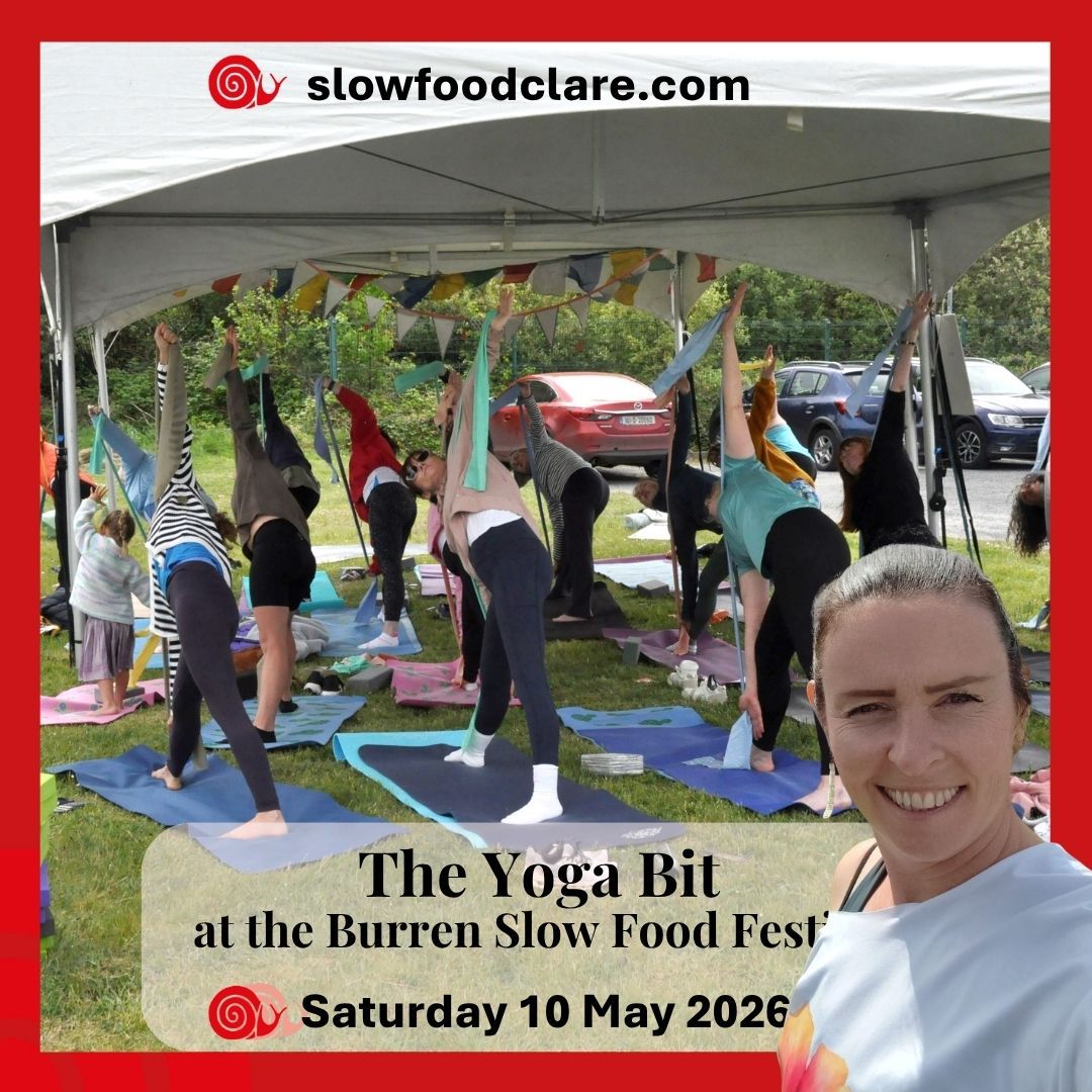 slowfoodclare's tweet image. €25 for a whole day of yoga classes?? Yes! The Yoga Bit at the #Burren #SlowFood #Festival 10 May in Lisdoonvarna! Book now - bit.ly/4cRbimf #foodfestival #yoga #yogafestival