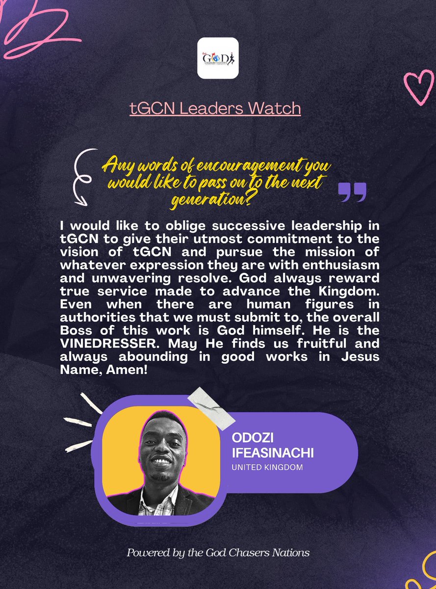 tGC_Nations's tweet photo. Today, we spotlight another great leader whose journey, service, and lessons have shaped our story in the God Chasers Nations. https://t.co/Bn0HrbqsbR