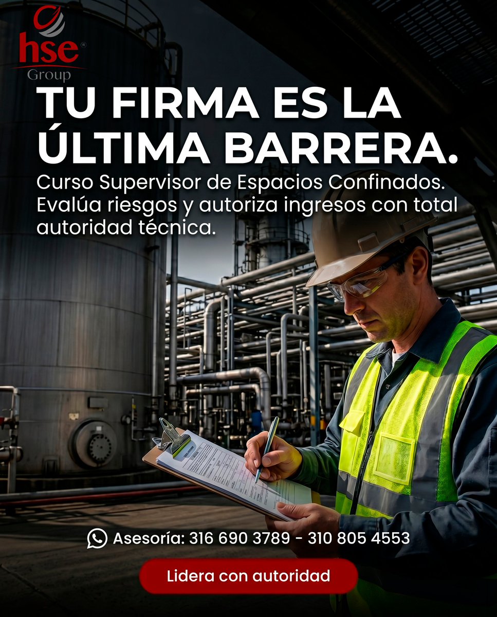 hsegroupsas's tweet photo. 🛑 En espacios confinados, tu firma es la última barrera. 🛡️

Fórmate como Supervisor en CACE School, evalúa riesgos y autoriza con autoridad técnica.
📲 316 690 3789 - 310 805 4553 
🔗 https://t.co/cYZlylcCX9
#HSEGroup #SeguridadIndustrial https://t.co/jSWWIRajbs