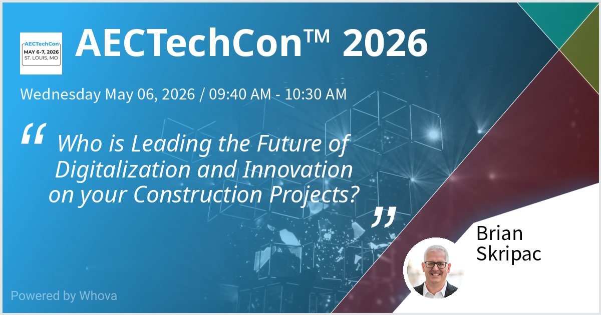 BrianSkripac's tweet image. I am speaking at #AECTechCon 2026. Please check out my "Who is Leading the Future of #Digitalization and #Innovation on your Construction Projects?" talk if you're attending the event! lnkd.in/ewGAxCVw   - via #Whova event app #BIM #VDC #ConTech #DesignBuild