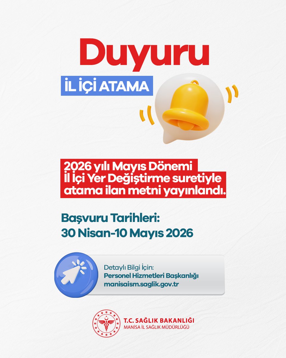Manisailsaglik's tweet photo. 2026 Yılı Mayıs Dönemi Sağlık Personelinin İl İçi Yer Değiştirmesine Dair İlan Metni Yayınlanmıştır. https://t.co/i8fwAv2Eil