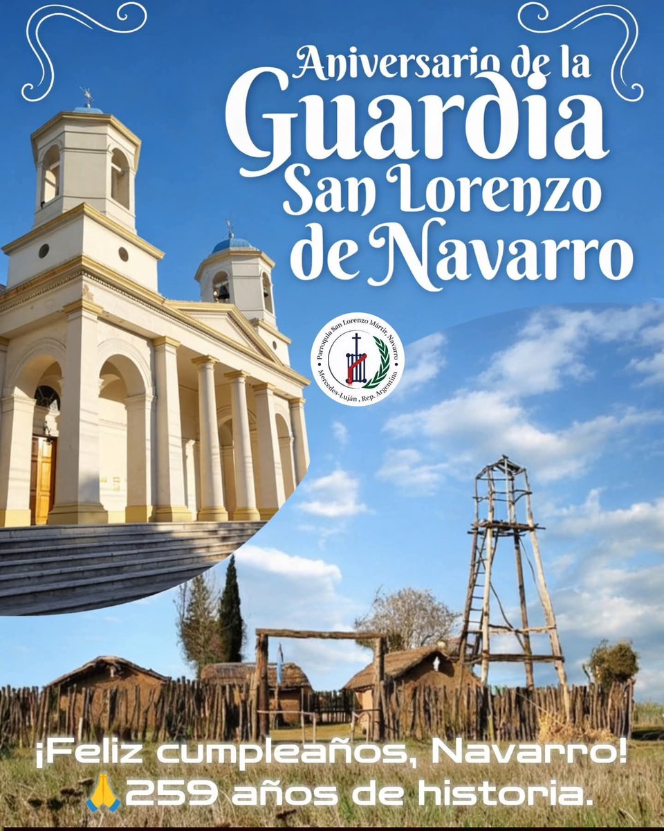 ✨30 de abril✨
 ¡Navarro celebra 259 años!
Aniversario de la fundación de la Guardia del Fortín San Lorenzo de Navarro.

⛪ Damos gracias a Dios por nuestra tierra y su gente.
🙏 Que el Señor bendiga  nuestra ciudad y que María nos acompañe siempre.

 ¡Feliz aniversario Navarro!
