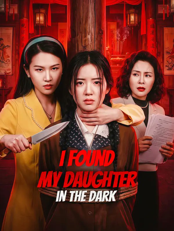 DramaFren's tweet image. I Found My Daughter in the Dark Chinese Drama

Watch Here: dramawave.dramafren.org/index.php?page…

#CDrama #ChineseDrama #SecretStory #Drama