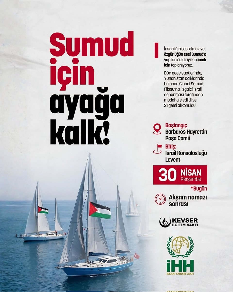🇵🇸 🛳️ Sumud İçin Ayağa Kalk!

İnsanlığın sesi olmak ve özgürlüğün sesi Sumud'a yapılan saldırıyı kınamak için toplanıyoruz.

Dün gece saatlerinde, Yunanistan açıklarında bulunan Global Sumud Filosu’na, işgalci İsrail donanması tarafından müdahale edildi ve 21 gemi alıkonuldu.

📍