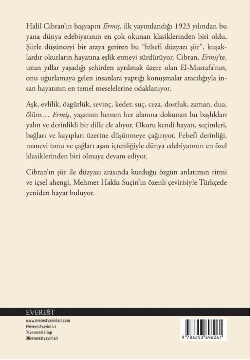 mhsucin's tweet photo. Bu Ermiş başka Ermiş. Halil Cibran’ın Ermiş’te şiir ile düzyazı arasında kurduğu özgün anlatımın ritmi ve içsel ahengini Türkçede yeniden kurmaya çalıştım. “Şiiriyet”i yüksek bir çeviri oldu. Editörüm @elcinsevgisucin’e, @zen_saadet’e, @EverestKitap’ına teşekkür ederim. https://t.co/dSxRrRthgg