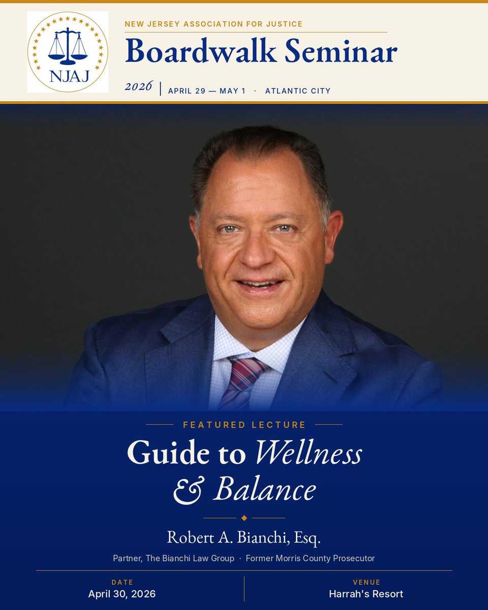 bianchilawgroup's tweet image. ⚖️Advocating for Self: A Guide to #Wellness &amp;amp; Balance 
Join @RBianchiEsq at the @NJAssocJustice Boardwalk Seminar 2026 for a featured lecture that goes beyond traditional legal training to address the foundation of a sustainable career | 11:30 AM
📲nj-justice.org/?pg=annual