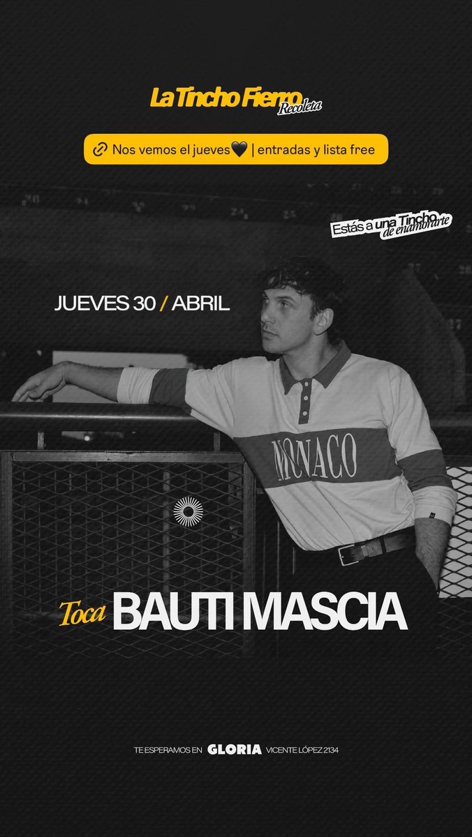 Hoy jueves 30 de abril
Bauti Mascia se estará presentando en vivo en #LaTinchoFierro 💛

📍 Vicente López 2134 (Recoleta)
- Entradas y listas free por aquí ⬇️
🔗:events.flashpass.com.ar/eventos/jueves…