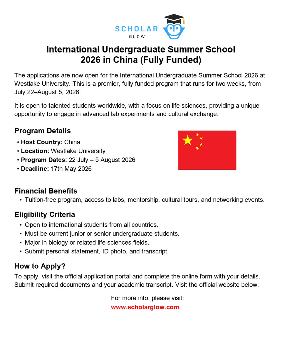 scholarglow's tweet image. 🇨🇳🚀 Westlake International Undergraduate Summer School 2026

📅 July 22 – August 5, 2026
⏳ Deadline: May 17, 2026

More details:
scholarglow.com/westlake-inter…

#SummerSchool #LifeSciences #FullyFunded #WestlakeUniversity #CulturalExchange