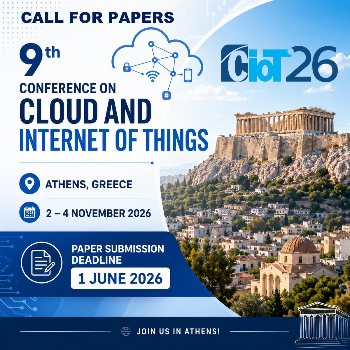 DNAC_CONFERENCE's tweet photo. 🔔 Call for Papers – #CIoT2026

🚀 The 9th Conference on Cloud and Internet of Things invites researchers to submit their contributions and join us in a vibrant and historic setting!
📍  #Athens, Greece 🇬🇷 
📝 Paper Deadline: June 1, 2026

✅ Details: https://t.co/XBJHlVC4vZ https://t.co/ZizewnKokI