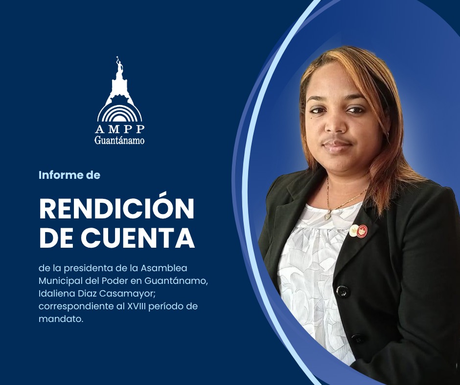 MiGuantanamo's tweet photo. #PoderPopular 🇨🇺 La presidenta de la Asamblea Municipal del Poder Popular en #Guantánamo, Idaliena Diaz Casamayor, rinde cuenta de su gestión y atribuciones. https://t.co/8kKDuogj9S