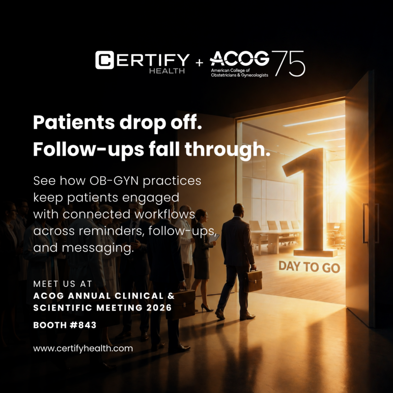 CertifyHealth's tweet image. 1 day to go for ACOG. 

Patients don’t just miss visits. 
They drop off. 

Follow-ups fall through. 
Engagement breaks. 

Let’s connect at ACOG. 

🏢 Booth #843 
#OBGYN #HealthcareOps #ACOG2026