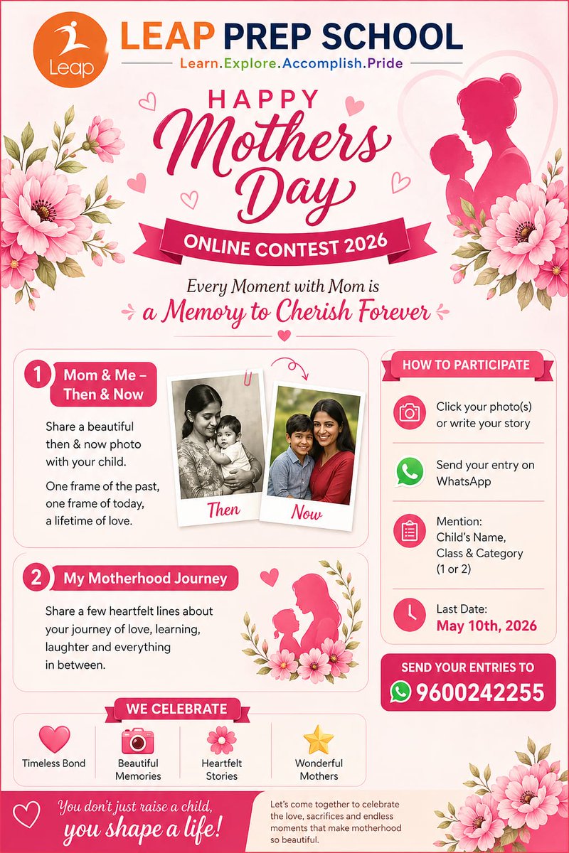 LeapPrep's tweet photo. Celebrate the love of moms 💖
Join Leap Prep School’s Mother’s Day Contest 2026 🌸
Share your moments &amp; stories!
📅 Last Date: May 10,2026
📲 WhatsApp: 9600242255

#LeapPrepSchool #MothersDay2026 #MothersLove #MomAndMe #Motherhood #SchoolContest #HappyMothersDay #CoimbatoreSchool https://t.co/rLwgsYlZDV