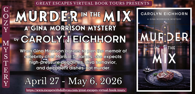 Christy41970's tweet image. Visit my stop on the Great Escapes Tour for Murder in the Mix (A Gina Morrison Mystery) by Carolyn Eichhorn to hear from character Marisol St James &amp;amp; get a yummy #recipe Enter the book &amp;amp; swag #giveaway 5/7 christyscozycorners.com/murder-mix-fre…