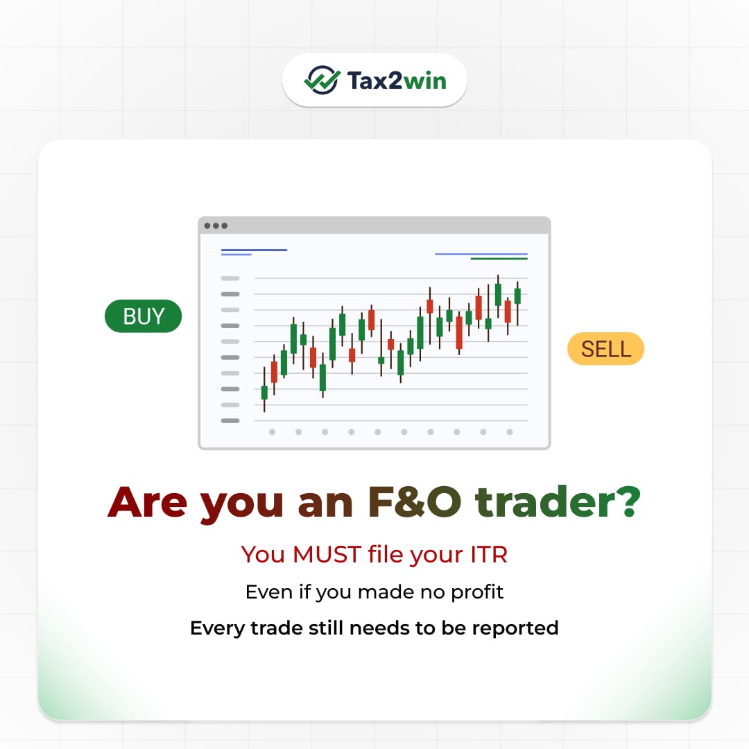 tax2win's tweet image. F&amp;amp;O trader? Every trade counts — profit or loss. 📊
Your income is treated as business income, and correct ITR filing is a must to claim expenses &amp;amp; carry forward losses.

Make it simple with Tax2win 

Connect with tax experts - tax2win.in

#FnO #ITR #TaxFiling