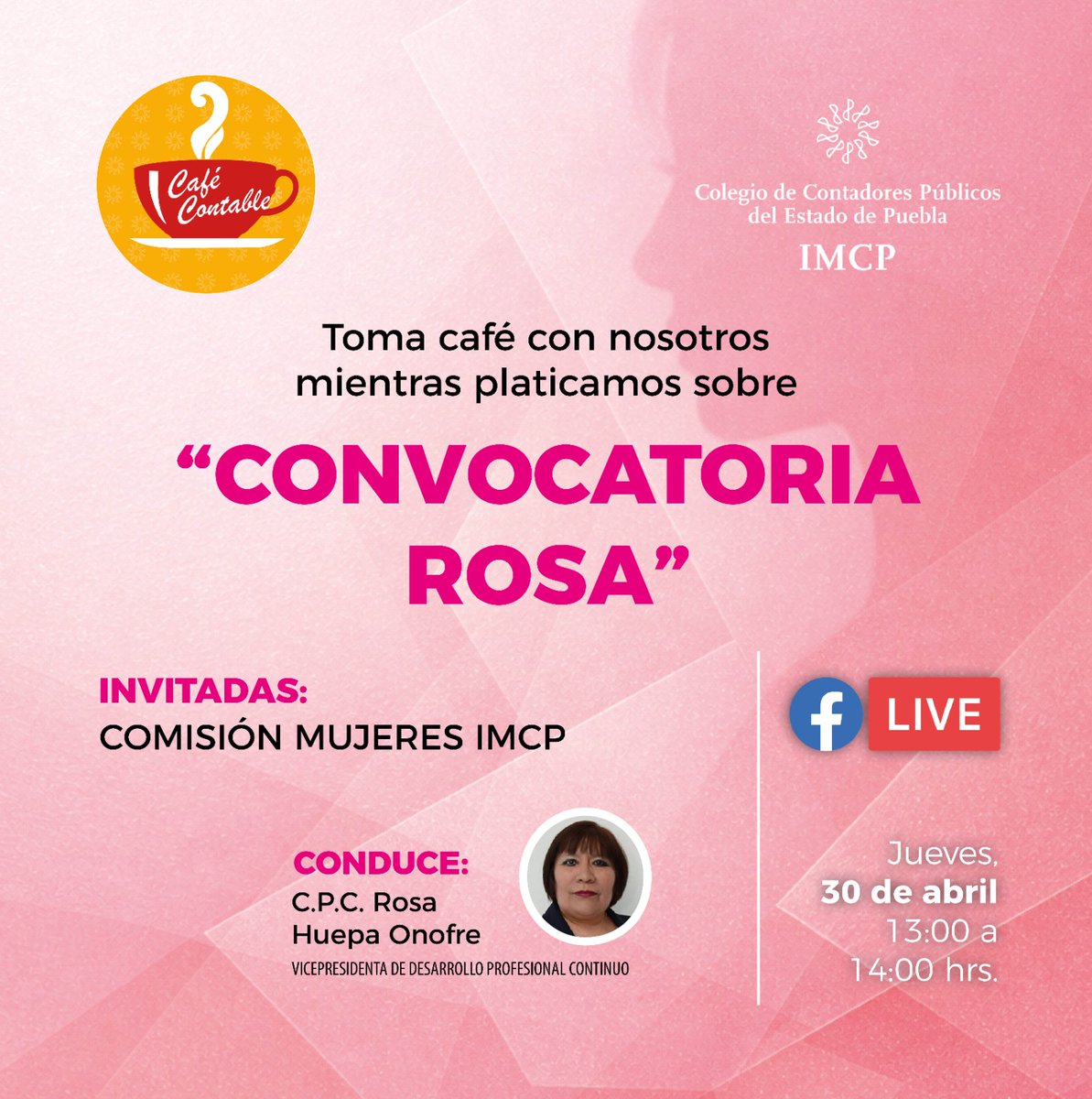 Hoy, te invitamos a seguir la transmisión del Café Contable en el que hablaremos de "Convocatoria Rosa". 
Descubre de qué se trata.