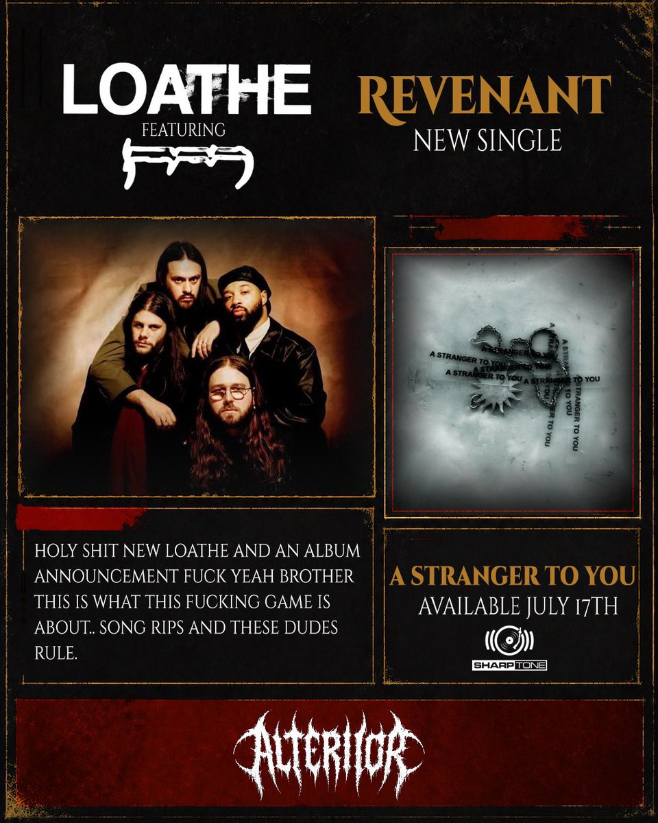 alteriior's tweet photo. Loathe returned this week with “Revenant” featuring NOWHERE2RUN, as well as the announcement of A Stranger To You, their first full-length since 2020’s massively acclaimed I Let It In And It Took Everything.

@loatheasone @sharptonerecs https://t.co/80DzdidQF2
