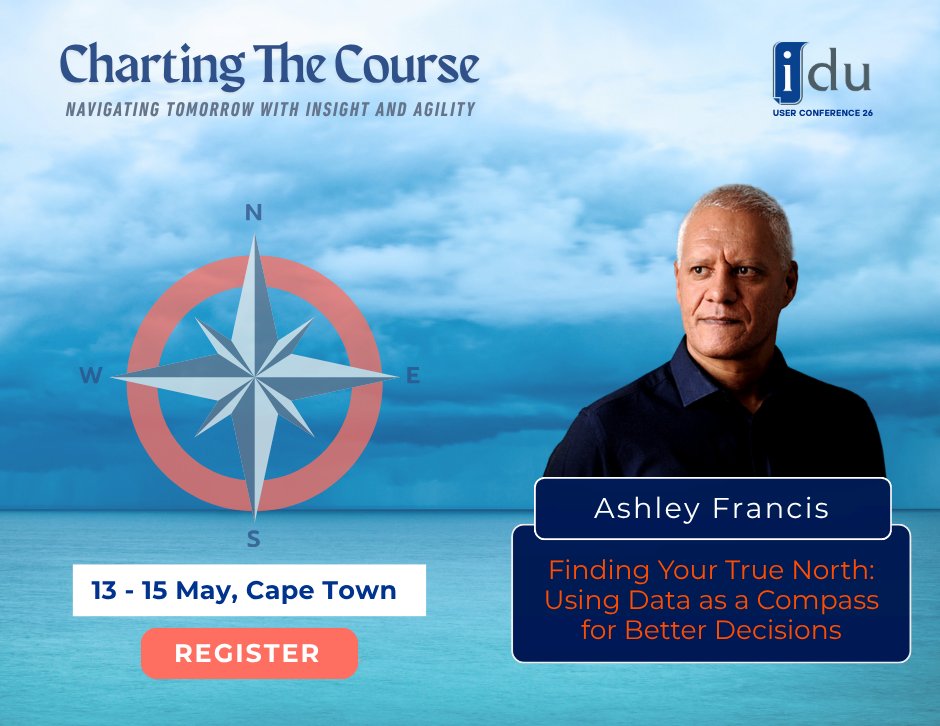 iduSoftware's tweet photo. 𝐃𝐚𝐭𝐚 𝐢𝐬 𝐲𝐨𝐮𝐫 𝐜𝐨𝐦𝐩𝐚𝐬𝐬. 
Almost sold out! Join Ashley Francis at #IDUUserConference2026 for “Finding Your True North: Using Data as a Compass for Better Decisions.”   
📅 13–15 May | Cape Town 
🎯 https://t.co/SXi73wg5sT  
#DataDrivenLeadership #ChartingTheCourse https://t.co/bfeZqlP45x