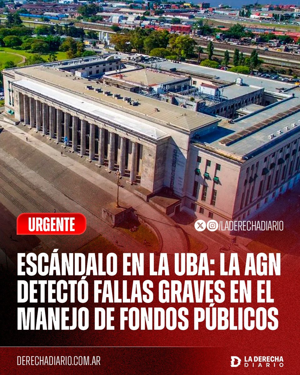 🚨🇦🇷 | ESCÁNDALO: La Auditoría General de la Nación detectó fallas graves e irregularidades en el manejo de los fondos públicos de las facultades de Ciencias Exactas y de Derecho de la UBA, registrando partidas bancarias sin contabilizar, contrataciones ocultas y presupuestos
