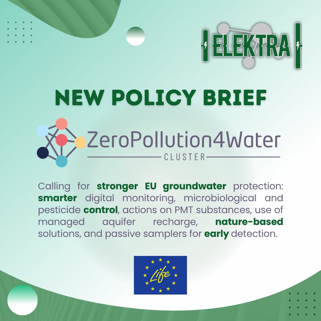 ElektraLifeEu's tweet photo. The new #ZeroPollution4Water policy brief puts groundwater at the centre of Europe’s water resilience agenda 💧

The message is clear: protecting water starts at source. #LIFEELEKTRA is proud to support this vision through circular innovation for cleaner, safer water ♻️ https://t.co/Xm9p7IgsFQ