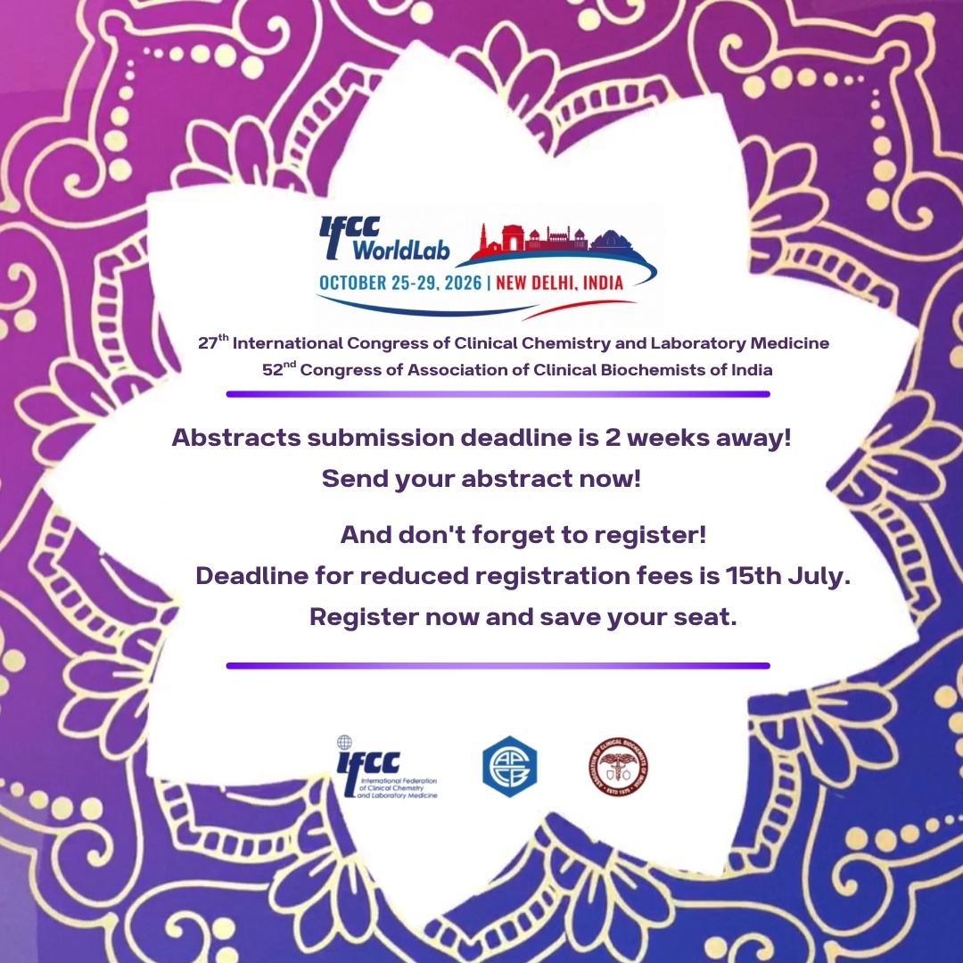 IFClinChem's tweet photo. Abstracts submission deadline is 2 weeks away: 15th May.
Don’t forget to send your abstract now!
And remember that deadline for reduced registration fees is 15th July.

#IFCC #IFCCWorldLab #ClinicalChemistry #LaboratoryMedicine #WorldLab2026 #NewDelhi https://t.co/r3Z0RZgTkJ