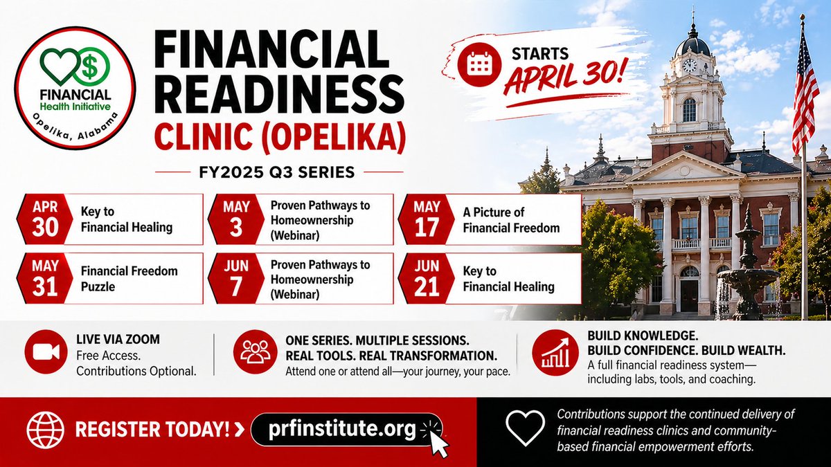 PRFInstitute's tweet photo. Financial clarity starts with the right foundation.

Join the Financial Readiness Clinic (Opelika) – FY2025 Q3 Series.

✔ Free via Zoom
✔ Multiple sessions
✔ Real financial tools

Starts April 30.

👉 Register:
https://t.co/qajeOsaMl1 https://t.co/lFnL5SFI1Z