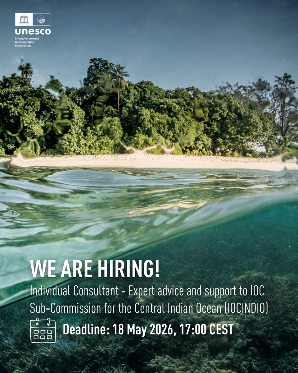 📢Job opportunity!
The <a href="/IocUnesco/">Intergovernmental Oceanographic Commission -UNESCO</a> is inviting applications for an International Individual Consultant to support the work of the IOC Sub‑Commission for the Central Indian Ocean (IOCINDIO).
🗓️ Deadline: 18 May 2026, 17:00 CEST
➡️Apply: drive.google.com/file/d/1rzbirz…
#OceanScience