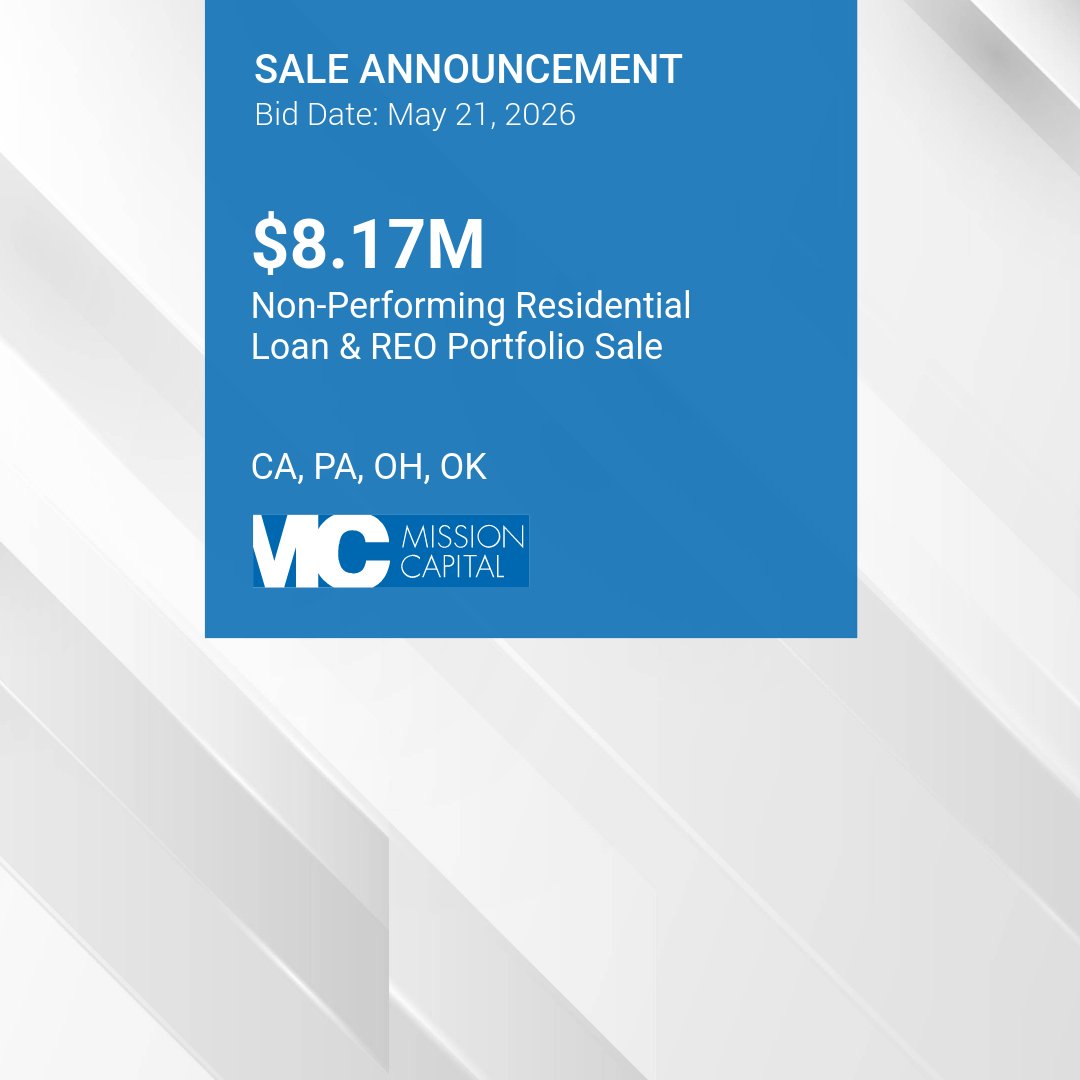 MissionCapital's tweet image. Sale Announcement
$8.17mm Non-Performing Residential Loan &amp;amp; REO Portfolio Sale CA, PA, OH, OK
Indicative Bid Date 5/21
Final Bid Date 6/24
To learn more about this opportunity, visit ow.ly/ZczQ50YS3OE
#commercialrealestate #realestate #missioncapitaladvisors #realestatenews