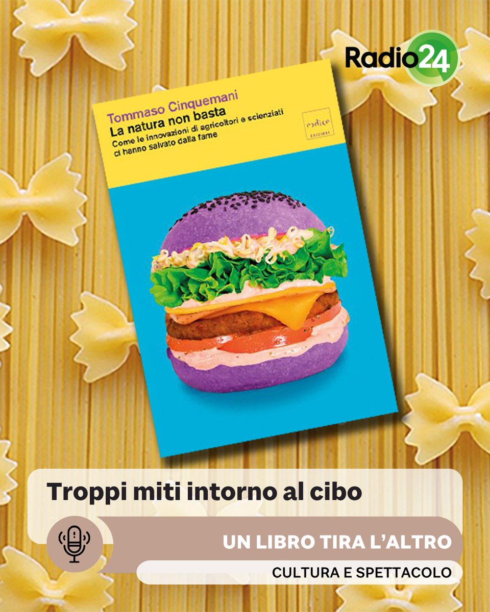 Radio24_news's tweet image. Cibo e agricoltura: oltre i miti con Tommaso Cinquemani. A #UnLibroTiraLaltro anche Pupi Avati, Marina Marazza e il legame tra cinema e moda. E per i piccoli: "Dove crescono le favole". Tanti libri, un solo filo conduttore: la curiosità. 
🎧tinyurl.com/epun676n
#Radio24 #Libri