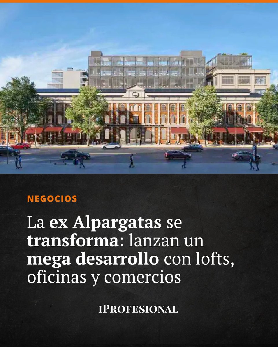iProfesional's tweet image. 🏗️ La ex Alpargatas se transforma en “Palacio Molina”: lofts, oficinas y comercios con inversión de u$s100 M. Será sede de Casa FOA 2026 y apunta a revitalizar Barracas.

🔗 Leé más 👉 mrf.lu/F33_

#RealEstate #Barracas #PalacioMolina