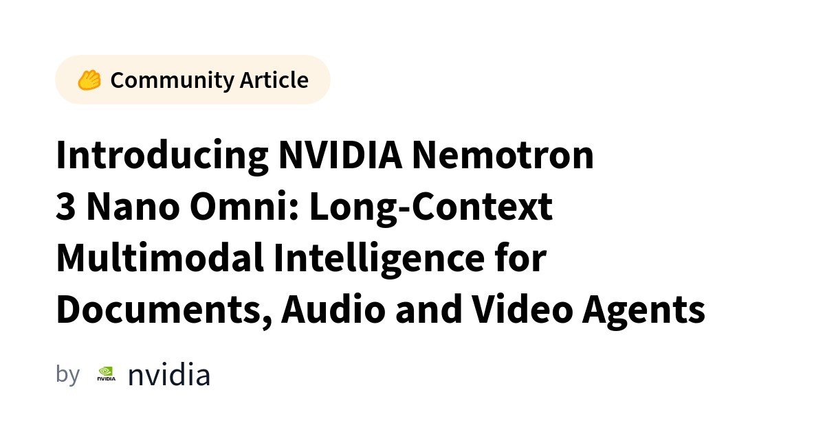TechNode_HQ's tweet image. NVIDIA just dropped Nemotron 3 Nano Omni—a 30B multimodal beast. By fusing a Hybrid Mamba-Transformer-MoE architecture with clever Conv3D video compression, it achieves 9x higher throughput than previous models. Real-world agentic intelligence is finally scaling. #AIHardware