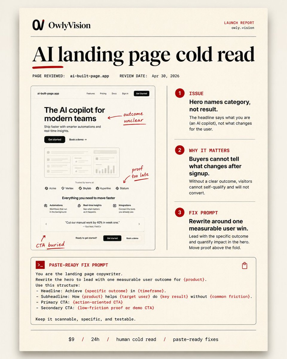 OwlyVision's tweet photo. Most AI-built landing pages look finished before they are legible.

OwlyVision Launch Check gives you a cold read before launch:
- unclear outcome
- buried CTA
- generic claims
- missing proof
- paste-ready fix prompt

$9 / 24h.

https://t.co/CmrbRvSZgp https://t.co/dWqzcQRgHv