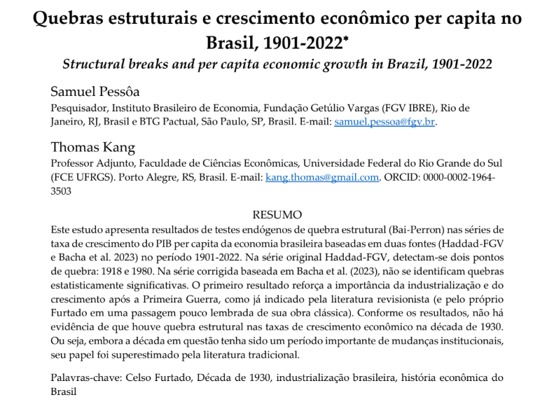 kangthomas's tweet photo. Boa notícia: "Quebras estruturais e crescimento econômico per capita no Brasil, 1901-2022", com Samuel Pessôa, aceito na Estudos Econômicos.
Quando a nossa modesta contribuição for publicada, faço um fio mais longo sobre. 
Eqto isso, a versão aceita:  https://t.co/paFGXEx59M https://t.co/Da0e80Pi8J