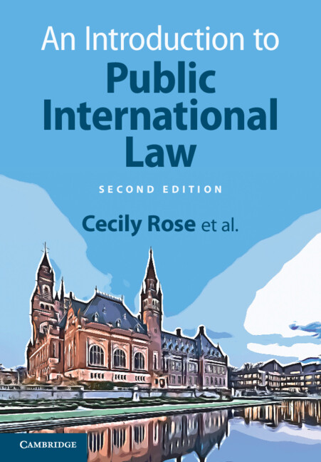 Out now! Rose's An Introduction to Public International Law 2nd Ed