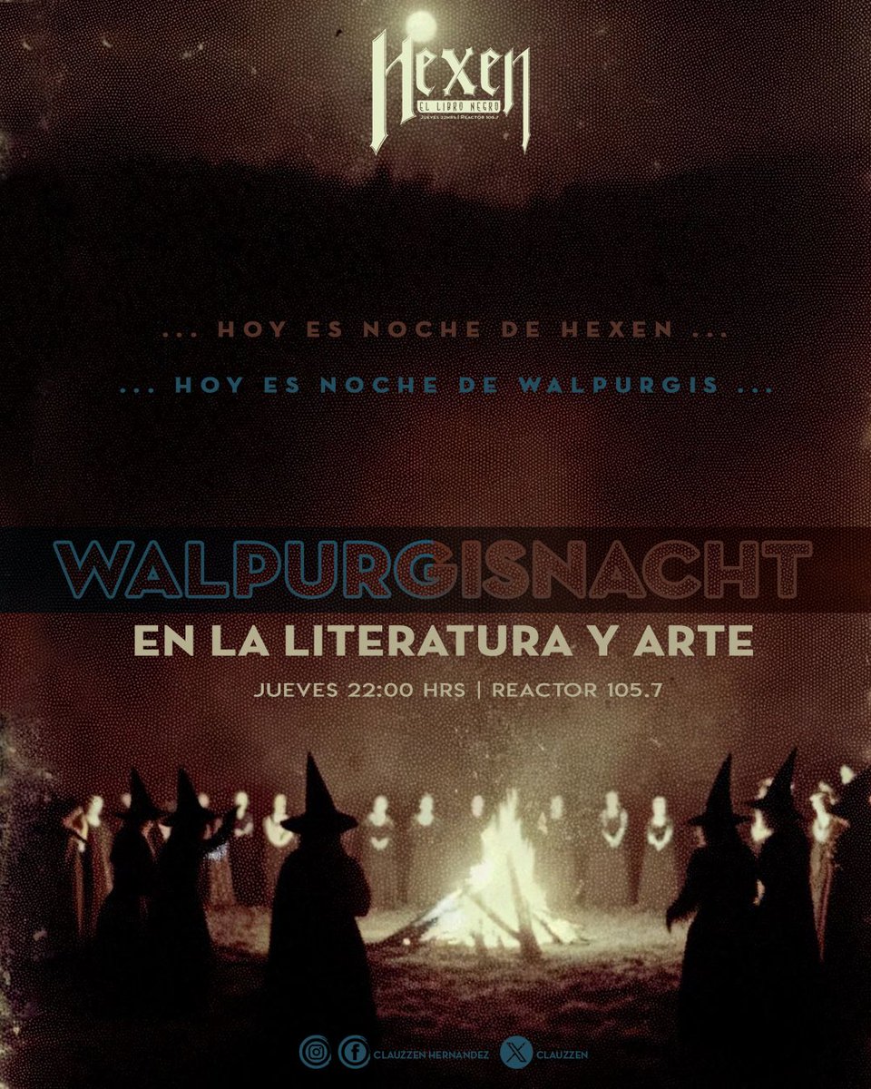 clauzzen's tweet image. Hoy caminanos al Brocken
Hoy es Jueves de #Hexen
Hoy es Walpurgis Nacht! 

22hrs ( Mex Time)
📻 : @Reactor105 
🔗 :  s2.mexside.net/cp/widgets/pla…

X : @ clauzzen
Ig- fb-Thds-TikTok:
 clauzzenhernandez
Ig-fb-TikTok-x : @MikeRauda 
clauzzen.org

#darkculture #walpurgisnacht