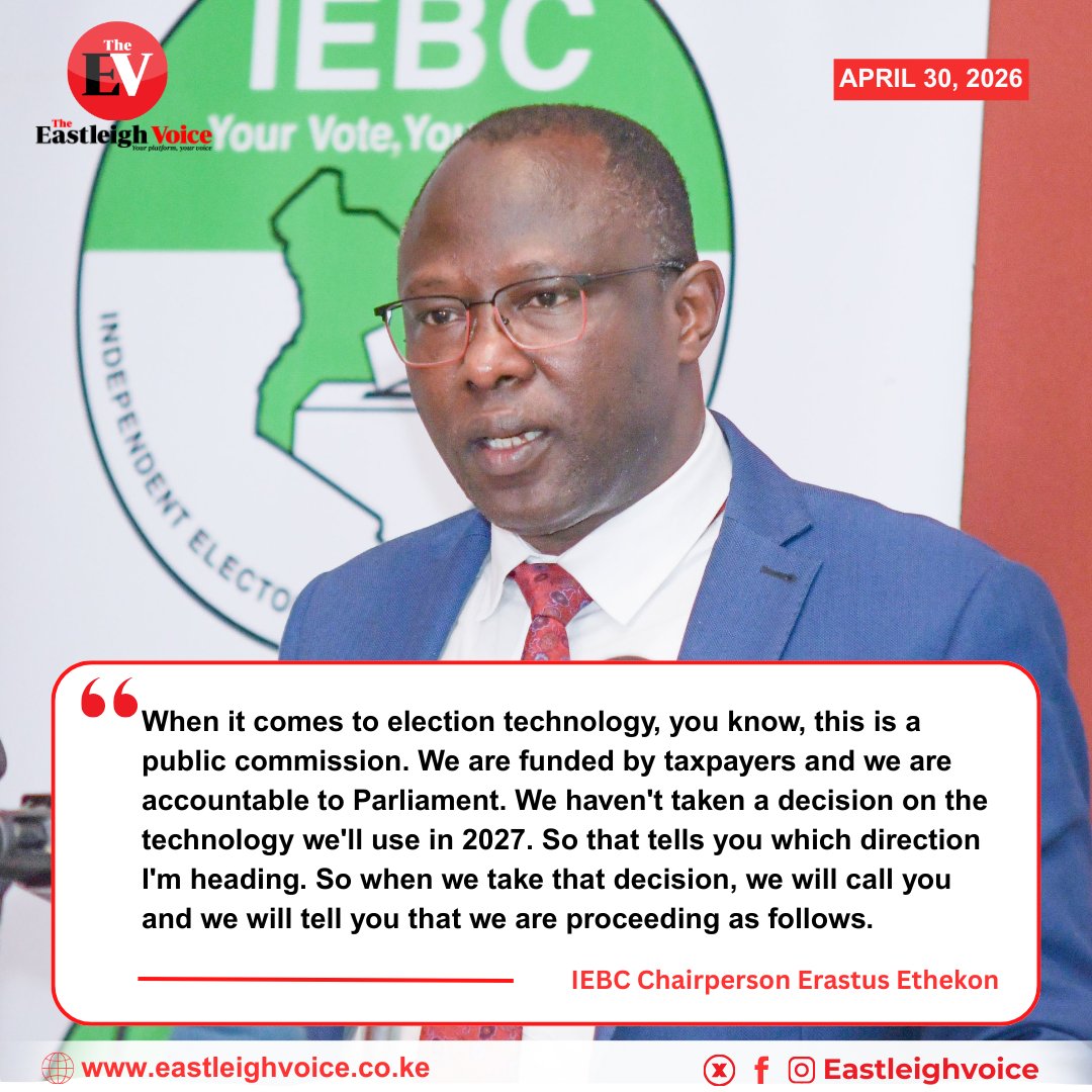 Speaking in Nairobi, IEBC Chairperson Erastus Ethekon says no decision has yet been made on 2027 election technology, promises communication once it's decided.

Ethekon: When it comes to election technology, you know, this is a public commission. We are funded by taxpayers and we