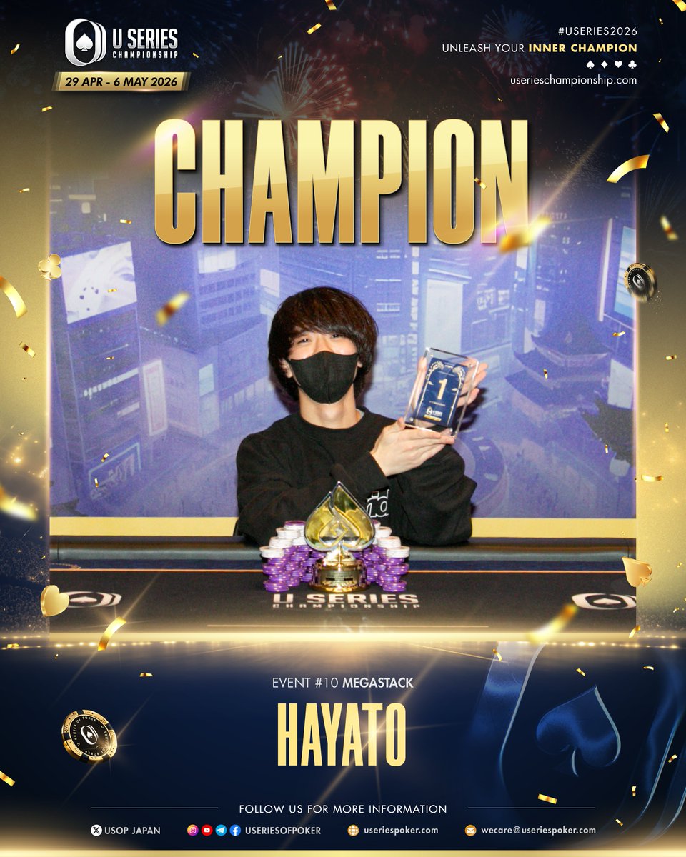 useriesofpoker's tweet photo. Event #10 Megastack Champion 🏆

Congratulations to Hayato on winning Event #10 Megastack at the Osaka Series in Osaka.

A strong run, steady play, and a well-earned title.

Well played, Champion.

#USeries2026 #Megastack #Champion #Osaka #UnleashYourInnerChampion https://t.co/dDo7cPGi6N