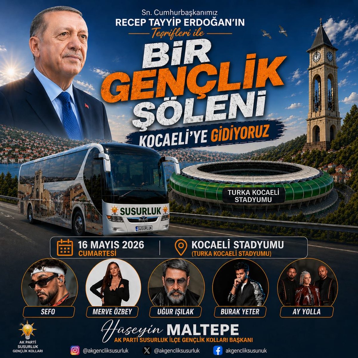 SusurlukAkGenc's tweet photo. Cumhurbaşkanımız Sayın Recep Tayyip Erdoğan’ın teşrifleriyle gerçekleşecek
Gençlik Şöleni için Kocaeli’ye gidiyoruz!
📅 16 Mayıs 2026 Cumartesi
📍 Kocaeli Stadyumu

📝 Katılım için kayıt linki:
https://t.co/nwskILmXzl

Haydi gençler,
geleceğe birlikte yürümek için yerini al! https://t.co/wdimUVqrrc