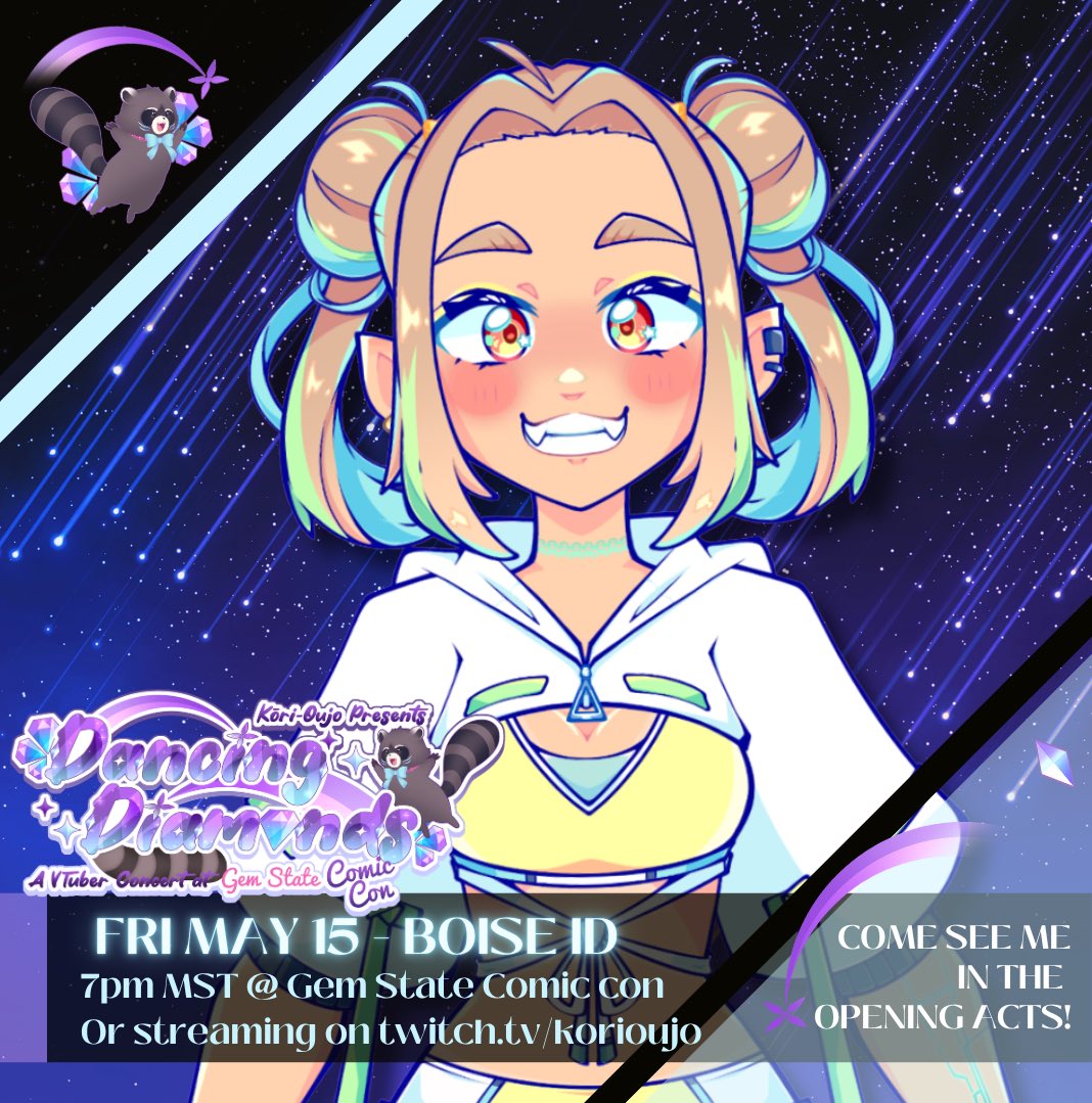 I had the honor to be a part of Kori’s Dancing Diamonds concert!!✨

Friday May 15 at Gem State Comic Con in Boise, Idaho!! 

Hope you can make it!! Please support all these amazing vtubers!! 🌟